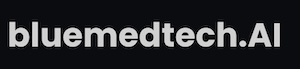 bluemedtech.AI - Building digital health solutions on well identified medical challenges with the smart usage of AI